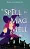 [Hattie Jenkins & The Infiniti Chronicles 05] • A Spell in Mag Mell